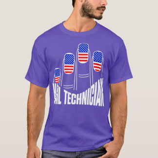 T-shirt Technicien Nail Drapeau Nails Artiste Nail Tech