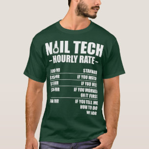 T-shirt Technicien Nail Évaluer Artiste Nail Tech Manicur