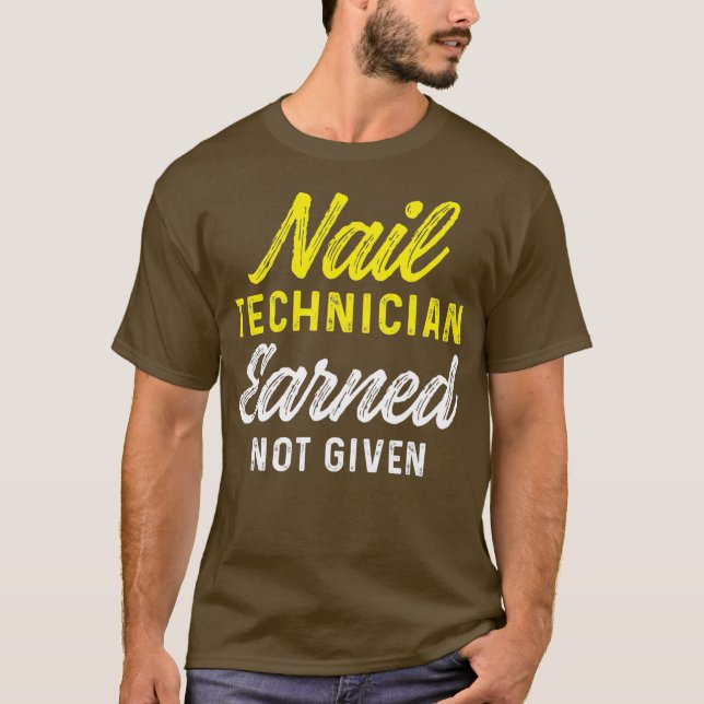 T-shirt Technicien Nail Gagné Artiste Nail Tech (Devant)