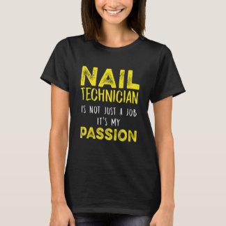 T-shirt Technicien Nail Tech Artiste Manicuriste 12