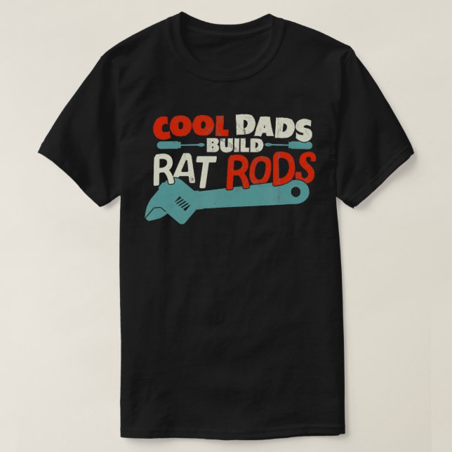 T-shirt Technicien Race Cool Dads Construire Rat Rods (Design devant)