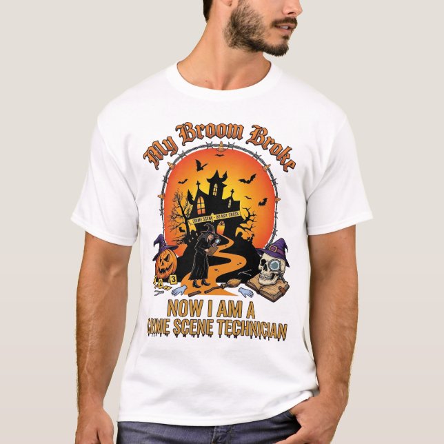 T-shirt Technicienne de scène de crime Balai cassé Sorcièr (Devant)