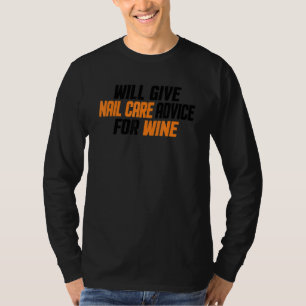 T-shirt Technicienne en onglerie donnera des conseils de s