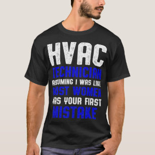 T-shirt Technicienne HVAC La plupart des femmes Drôle Tech