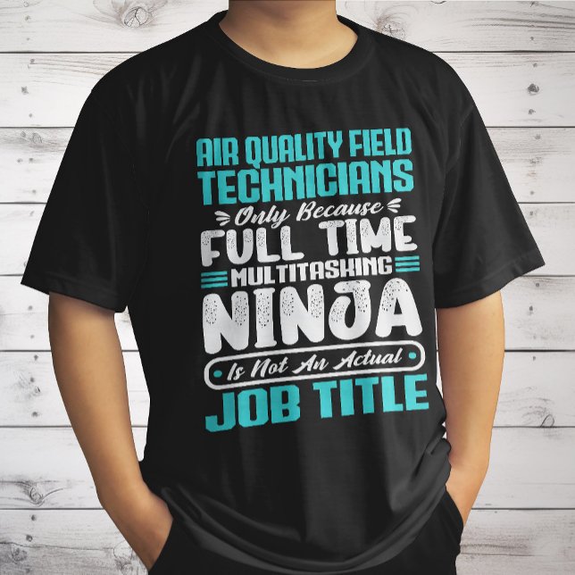T-shirt Techniciens de terrain en qualité de l'air Profess (Créateur téléchargé)