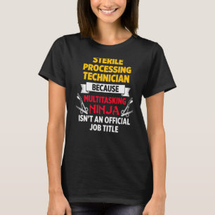 T-shirt Techniciens de traitement stérile Plan amusant Tec