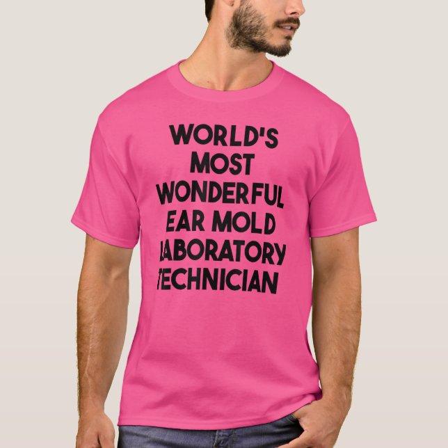 T-shirt Technique de laboratoire de moisissure auriculaire (Devant)