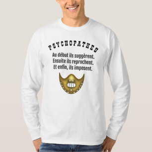T-SHIRT TECHNIQUE DES PSYCHOPATHES
