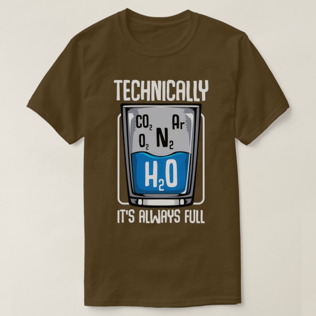 T-shirt Techniquement Le Verre Est Toujours Plein Science (Design devant)