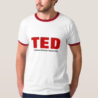 T-shirt Techno-Élitistes de TED faits faire un compte