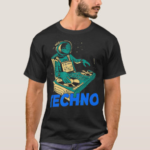 T-shirt Techno Music Astronaut DJ Spaceman Disk Jockey