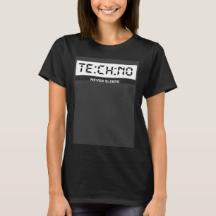 T-shirt Techno ne dort jamais Techno Watch Techno Rave Tec