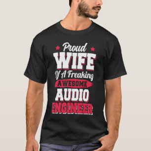 T-shirt Technologie audio de l'ingénierie Épouse ingénieur