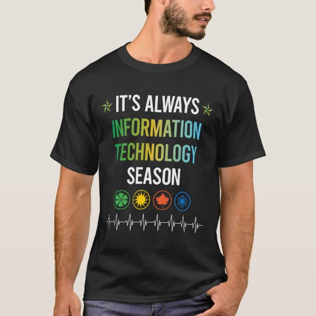 T-shirt Technologie de l'information de saison drôle (Devant)