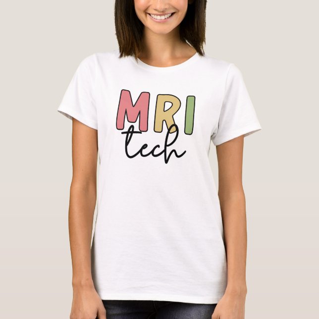 T-shirt Technologie IRM | Technologue en IRM Technicien en (Devant)