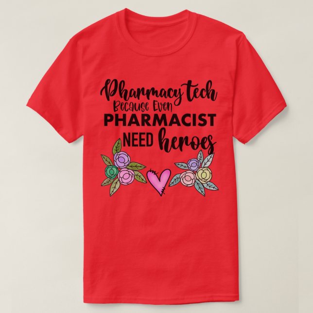 T-shirt Technologie pharmaceutique Parce Que Même Les Phar (Design devant)