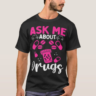 T-shirt Technologie pharmaceutique Posez-moi des questions
