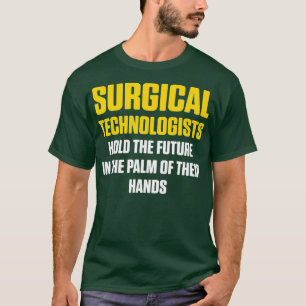 T-shirt Technologue chirurgical tenir la technologie de l'