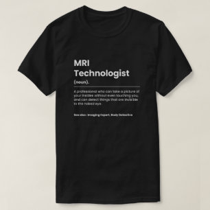 T-shirt Technologue en IRM amusant