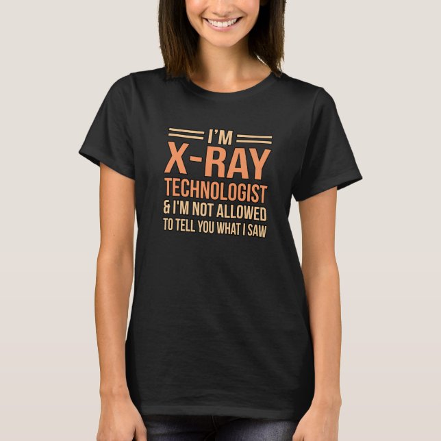 T-shirt Technologue en radiologie radiologiste (Devant)