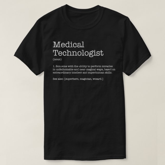 T-shirt Technologue Médicale Définition technicien de labo (Design devant)