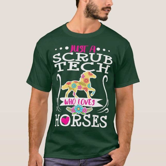 T-shirt Technologue Scrub Tech Cheval Chirurgiste Lover He (Devant)