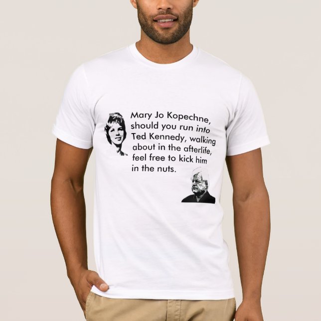 T-shirt Ted Kennedy devrait observer (Devant)
