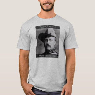 T-shirt Teddy Roosevelt