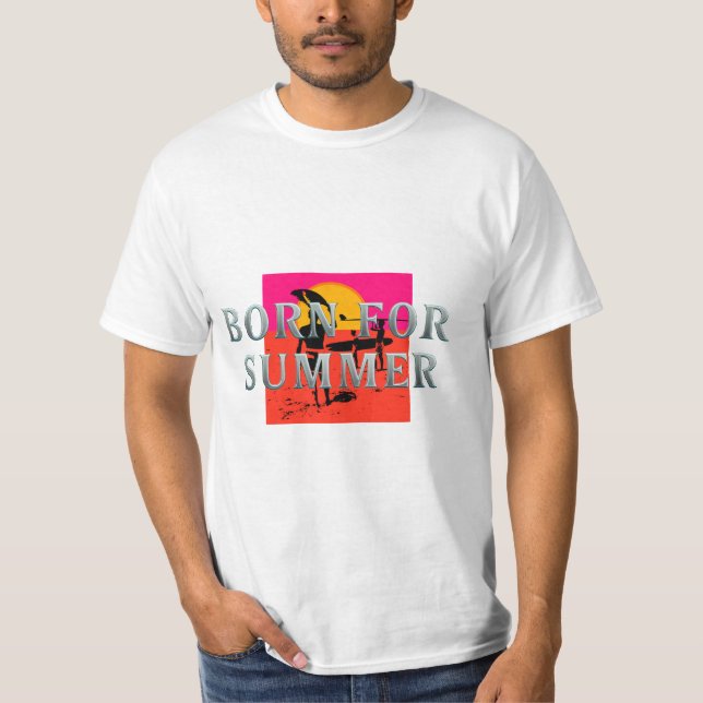 T-shirt TEE Born for Summer (Devant)