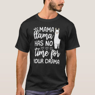 T-shirt Tee citation de la fête des mères Mama Llama n'a p