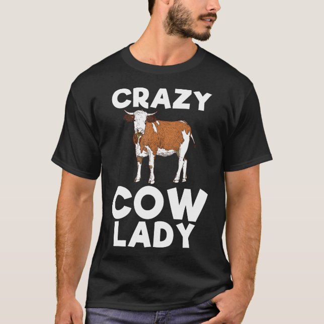 T-shirt Tee Crazy Cow Lady Élevage de bovins de ferme (Devant)