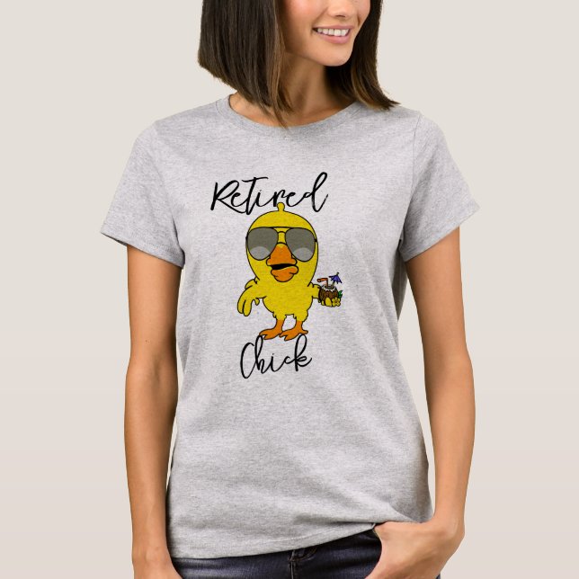 T-shirt Tee de poulet à la retraite - Chemise de retraite  (Devant)