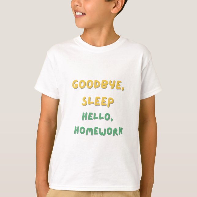 T-shirt Tee Dormir à l'école (Devant)