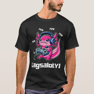 T-shirt Tee drôle de gamer axolotl humour de jeu de mots p