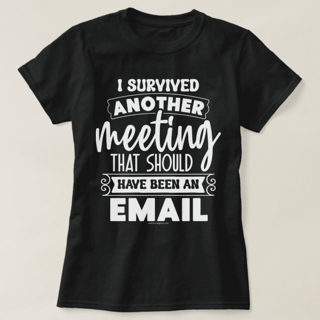 T-shirt Tee graphique Sarcastique - Funny Survived Meet Sh (Design devant)