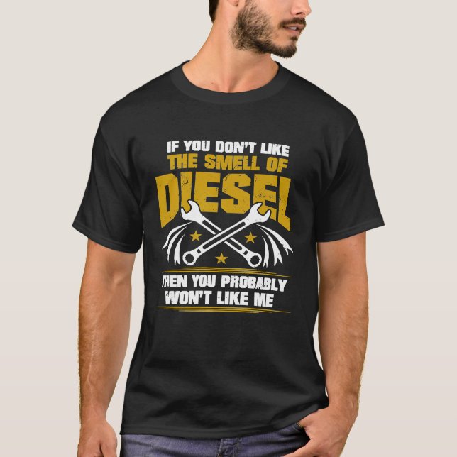 T-shirt Tee Mécanique Diesel Ne Ressemblent Pas À L'Odeur  (Devant)