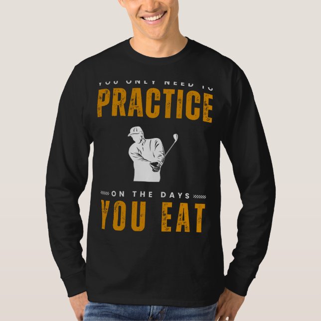 T-shirt Tee Off avec rire : Golfing Practice Tee - A Ho (Devant)
