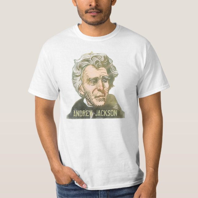 T-shirt Tee - shirt d'Andrew Jackson (Devant)