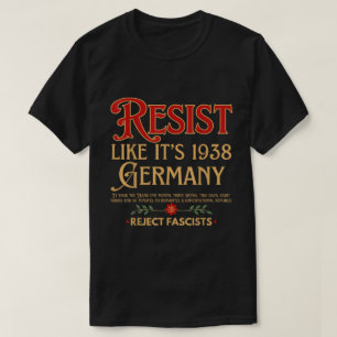 T-shirt Tee-shirt d'avertissement Résistez au Fascisme com
