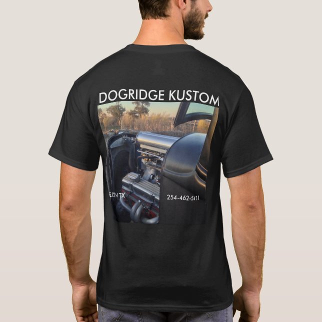 T-SHIRT TEE - SHIRT DE HOTROD. DOGRIDGE KUSTOMS (Dos)