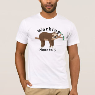 T-shirt Tee-shirt de paresseux de travail aucun à 5 - retr