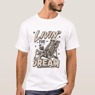 T-shirt Tee-shirt de plage Livin The Dream Skeleton