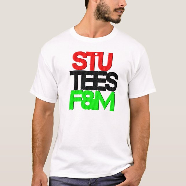 T-shirt Tee - shirt de STU.™ par F&M (Devant)