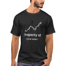Tee-shirt de trader personnalisable | Propriété de