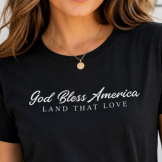 T-shirt Tee-shirt Dieu Bénisse l'Amérique