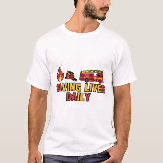 T-shirt Tee-shirt héros pompier - Sauver des vies au quoti