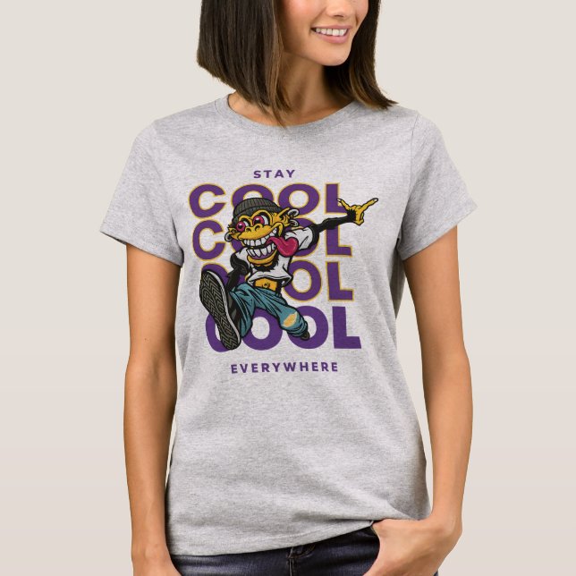 T-shirt Tee-shirt « Stay Cool Everywhere » (Devant)