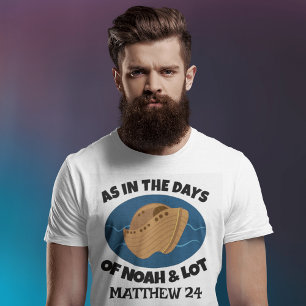 T-SHIRT TEE - SHIRTS CHRÉTIENS LES JOURS DE NOAH ET LOT, T