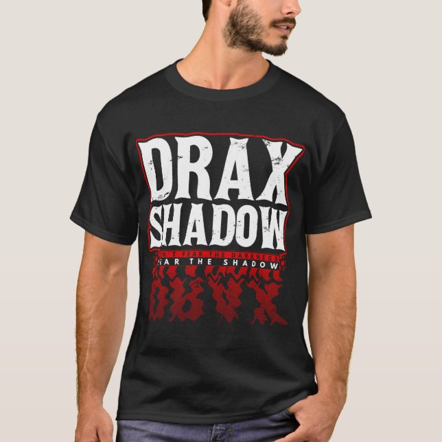 T-shirt Tee - shirts Drax Shadow (Devant)