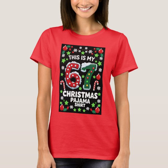 T-shirt Tee Six Seven Noël 6 7 Mème Pyjama de Fêtes (Devant)
